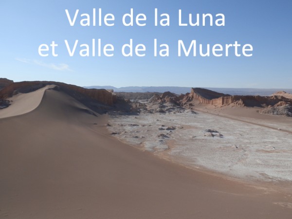 san pedro de atacama valle de la luna valle de la muerte - vallée de la lune et vallée de la mort - blog voyage trace ta route