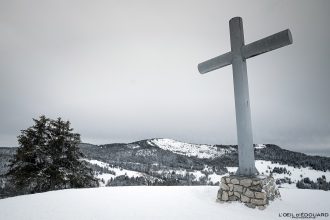 Croix des Bergers Randonnée Raquettes Le Revard Massif des Bauges Savoie Alpes Paysage Montagne Hiver Neige France Outdoor snow winter French Alps Mountain Landscape