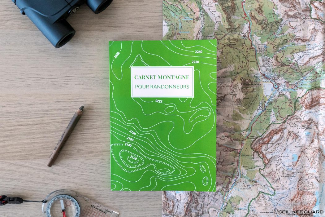 Carnet de Randonnée en Montagne (Auteur : L'Oeil d'Édouard / Éditions Les Dirtbags) mountain hiking book hike trek trekking
